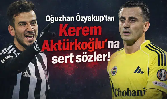 Oğuzhan Özyakup'tan Kerem Aktürkoğlu'na sert sözler!