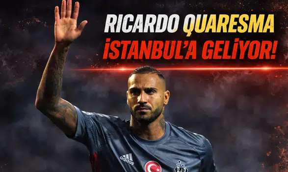 Ricardo Quaresma İstanbul'a geliyor
