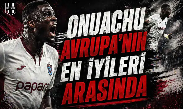 Onuachu Avrupa’nın en iyileri arasında