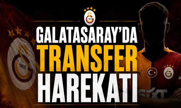 Galatasaray'da Transfer Harekatı