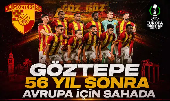Göztepe 56 Yıl Sonra Avrupa İçin Sahada