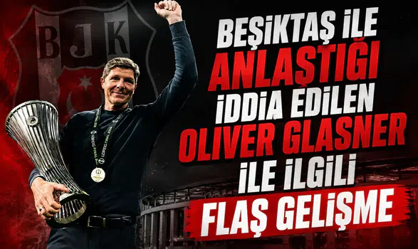 Beşiktaş ile anlaştığı iddia edilen Oliver Glasner ile ilgili flaş gelişme