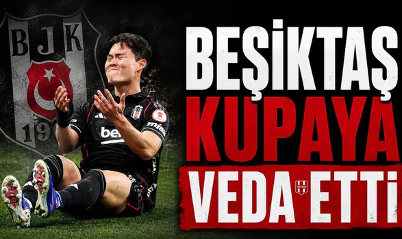 Beşiktaş kupaya veda etti