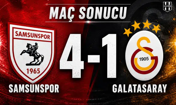 Maç Sonucu | Samsunspor 4-1 Galatasaray