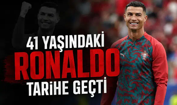 41 yaşındaki Ronaldo tarihe geçti
