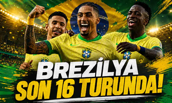 Brezilya Son 16 Turunda!