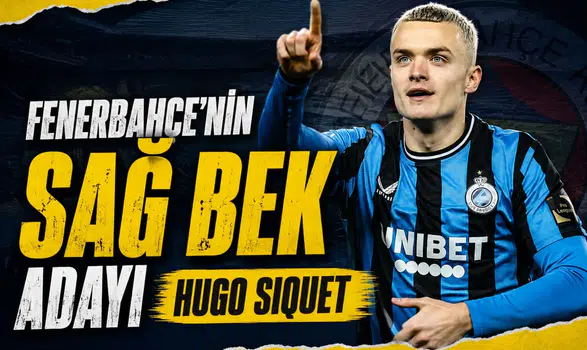 Fenerbahçe'nin sağ bek adayı Hugo Siquet