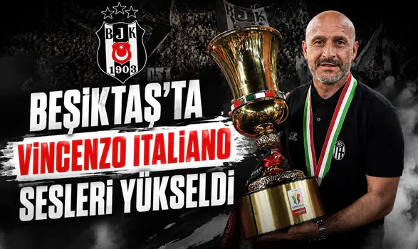 Beşiktaş'ta Vincenzo Italiano sesleri yükseldi