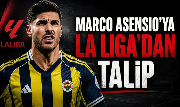 Marco Asensio'ya La Liga'dan talip
