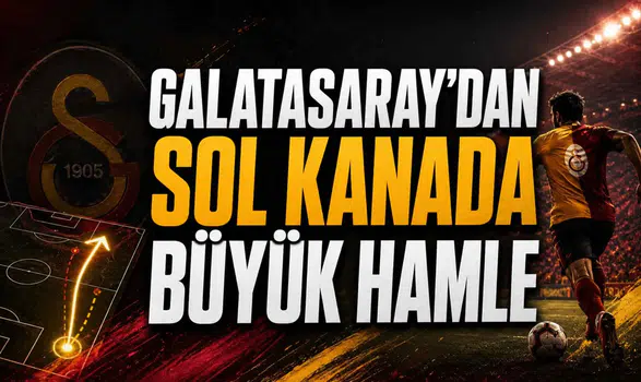 Galatasaray’dan Sol Kanada Büyük Hamle