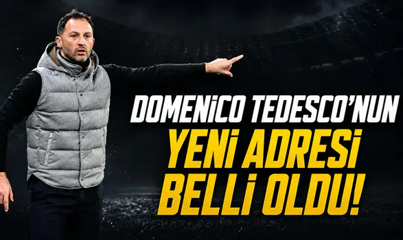 Domenico Tedesco'nun yeni adresi belli oldu!