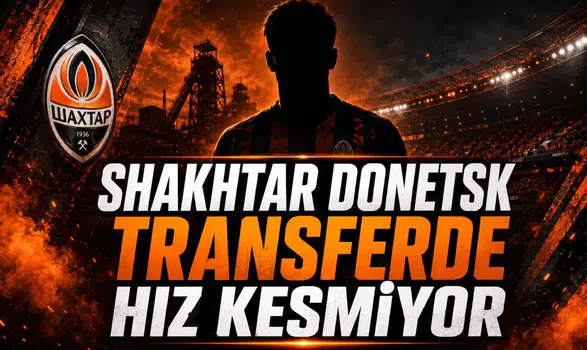 Shakhtar Donetsk Transferde Hız Kesmiyor