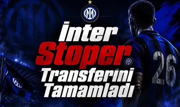 İnter Stoper Transferini Tamamladı