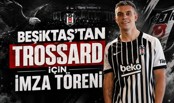 Beşiktaş'tan Trossard İçin İmza Töreni