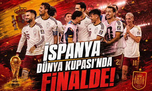 İspanya Dünya Kupası'nda Finalde!