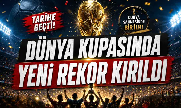 Dünya Kupasında Yeni Rekor Kırıldı
