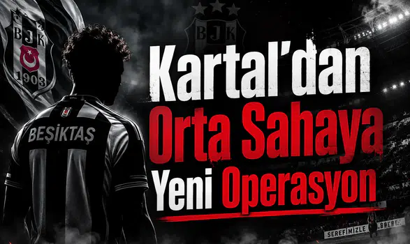 Kartal'dan Orta Sahaya Yeni Operasyon