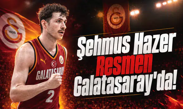 Şehmus Hazer Resmen Galatasaray'da!