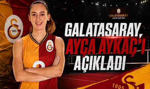 Galatasaray, Ayça Aykaç'ı açıkladı