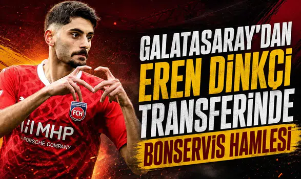 Galatasaray'dan Eren Dinkçi Transferinde Bonservis Hamlesi