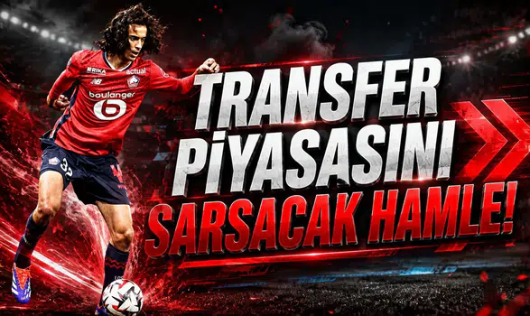 Transfer Piyasasını Sarsacak Hamle!