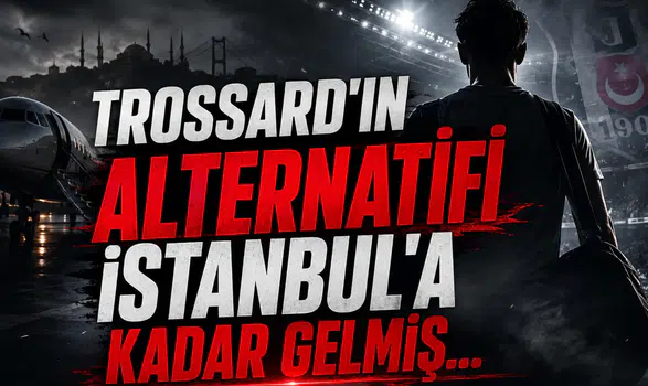 Trossard'ın Alternatifi İstanbul'a Kadar Gelmiş...