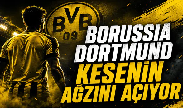 Borussia Dortmund Kesenin Ağzını Açıyor