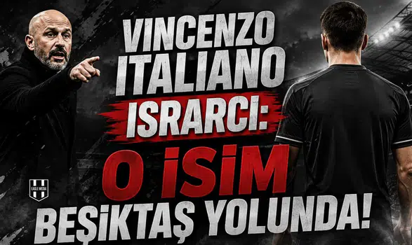 Vincenzo Italiano ısrarcı: O isim Beşiktaş yolunda!