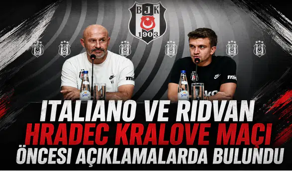 Italiano ve Rıdvan Hradec Kralove Maçı Öncesi Açıklamalarda Bulundu