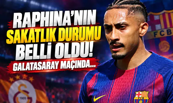 Raphina'nın sakatlık durumu belli oldu! Galatasaray maçında...