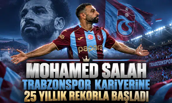 Mohamed Salah Trabzonspor kariyerine 25 yıllık rekorla başladı