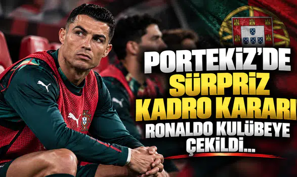 Portekiz’de Sürpriz Kadro Kararı! Ronaldo Kulübeye Çekildi...