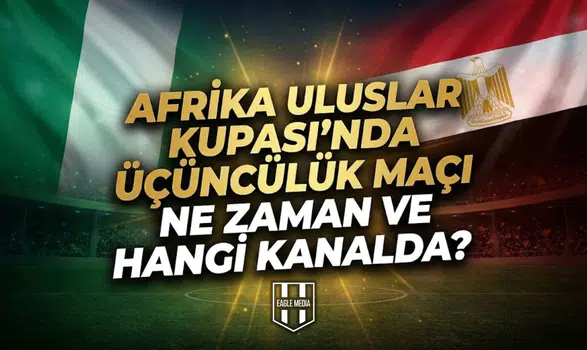 Afrika Uluslar Kupası'nda kürsü savaşı!