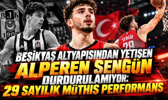 Beşiktaş altyapısından yetişen Alperen Şengün durdurulamıyor: 29 sayılık müthiş performans