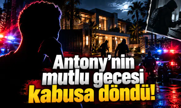 Antony'nin mutlu gecesi kabusa döndü!