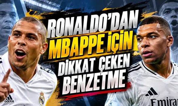 Ronaldo'dan Mbappe için dikkat çeken benzetme