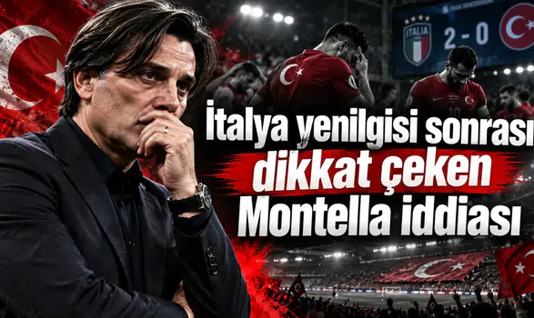 İtalya yenilgisi sonrası dikkat çeken Montella iddiası