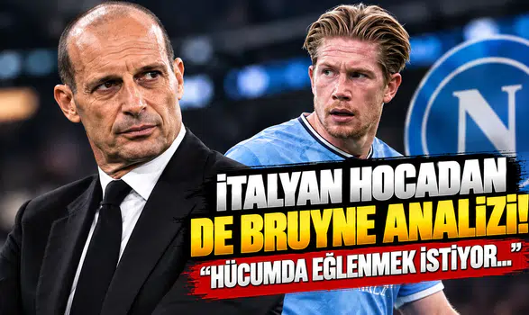 İtalyan Hocadan De Bruyne Analizi! "Hücumda Eğlenmek İstiyor..."