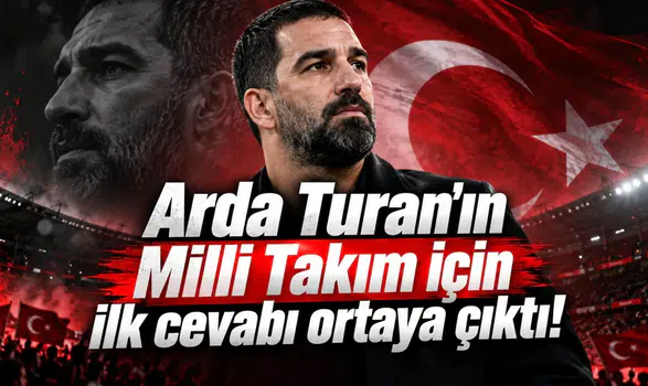 Arda Turan'ın Milli Takım için ilk cevabı ortaya çıktı!
