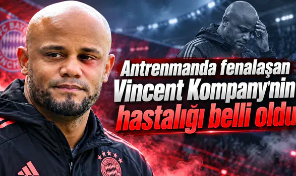 Antrenmanda fenalaşan Vincent Kompany'nin hastalığı belli oldu
