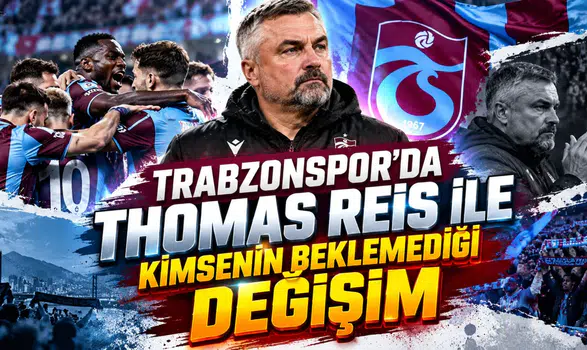 Trabzonspor'da Thomas Reis ile kimsenin beklemediği değişim