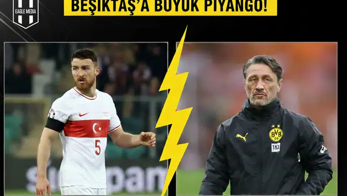 Dortmund'dan şok karar, Beşiktaş'a büyük piyango!