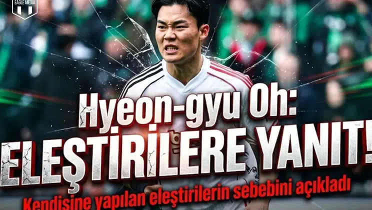 Hyeon gyu Oh, kendisine yapılan  eleştirilerin sebebini açıkladı