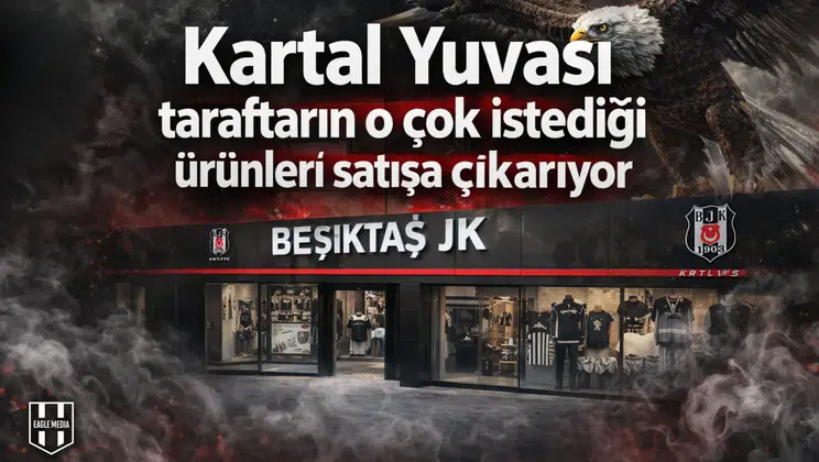 Kartal Yuvası taraftarın o çok istediği ürünleri satışa çıkarıyor
