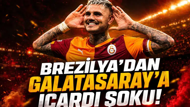 Brezilya'dan Galatasaray'a İcardi çalımı