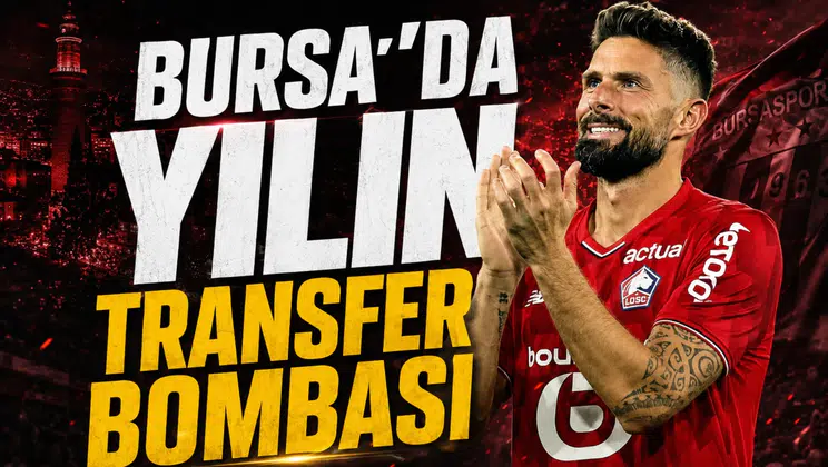 Bursa’da yılın transfer bombası