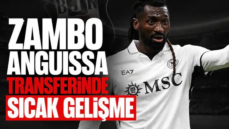 Zambo Anguissa transferinde sıcak gelişme