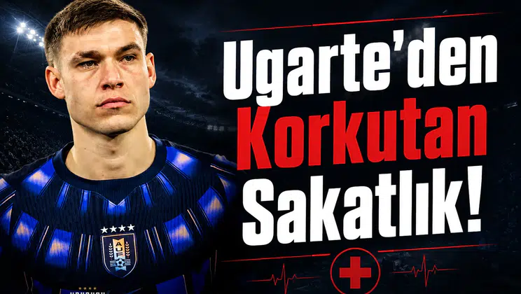 Ugarte'den Korkutan Sakatlık!