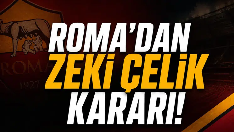 Roma'dan Zeki Çelik kararı!