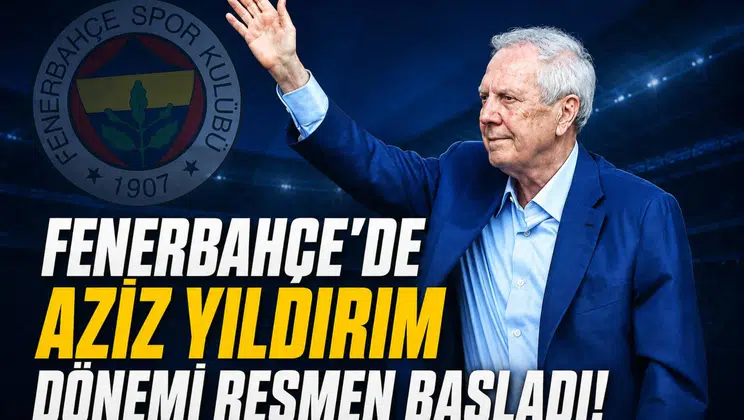 Fenerbahçe'de Aziz Yıldırım dönemi resmen başladı!